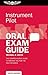 Instrument Pilot Oral Exam Guide: The comprehensive guide to prepare you for the FAA checkride (Oral Exam Guide series)