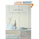 Tricia Foley Life Style Elegant Simplicity At Home