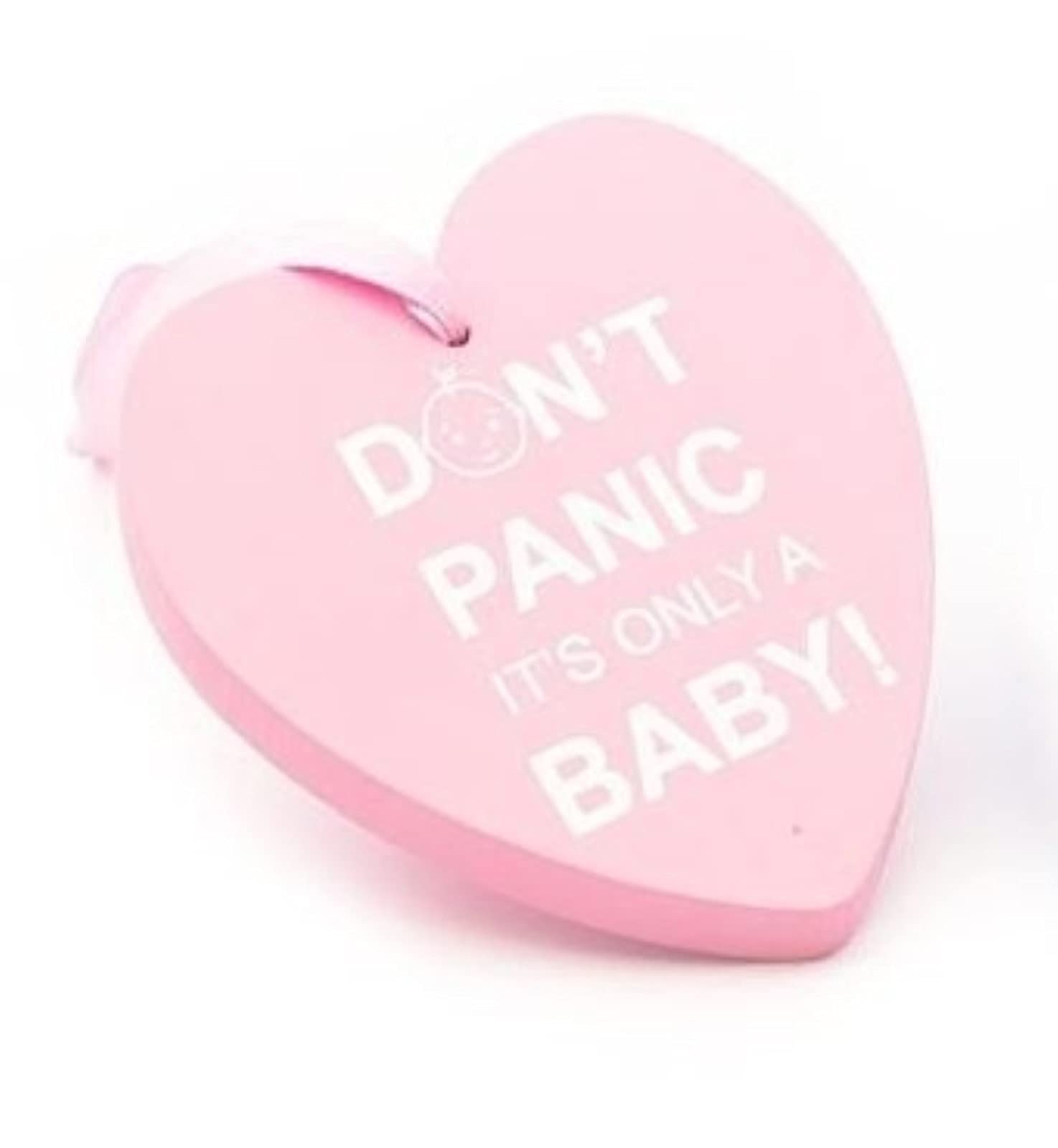 Baby Best Buys Chunky Wooden Nursery Hanging Heart Plaque Don't Panic its Only a Baby Pink Keepsake Gift
