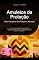 Livro Amuletos de Proteção: Guia Completo de Criação e Ativação (Esoterismo Livro 10)