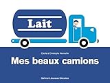 Mes beaux camions by
