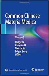 Common Chinese Materia Medica: Volume 2