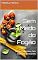 Livro Sem Medo do Fogão: Um Manual Prático Para Cozinheiros Iniciantes