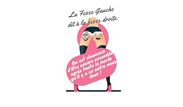 On Est Chanceux D Etre Encore Ensemble Apres Toute La Merde Qu Il Y A Eu Entre Nous Deux Citation Drole D Amour Notebook French Edition D Editions Drole Amazon Com Books On Est Chanceux D Etre Encore Ensemble Apres Toute La Merde Qu Il Y A Eu Entre Nous Deux Citation Drole D Amour Notebook French Edition D Editions Drole Amazon Com Books