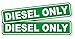 Pair DIESEL ONLY Decals / Stickers / Labels / Markers Fuel Gas primary
