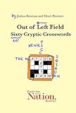 Out of Left Field: Sixty Cryptic Crosswords