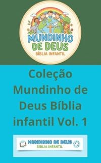 Livro COLEÇÃO MUNDINHO DE DEUS BÍBLIA INFANTIL VOL.1: BÍBLIA INFANTIL (coleção mundinho de Deus vol. 1)