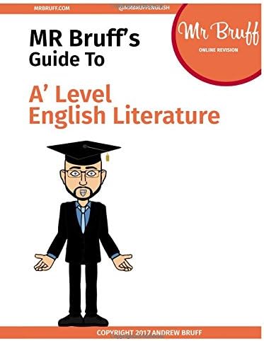 Mr Bruff's Guide to A' Level English Literature