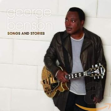 George Benson Songs And Stories Amazon Com Music