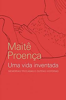 Livro Uma vida inventada: Memórias Trocadas e Outras Histórias