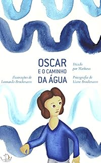 Livro Oscar e o Caminho da Água