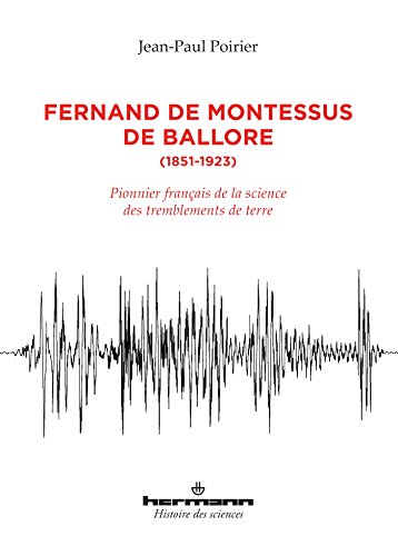 Fernand de Montessus de Ballore, 1851-1923
