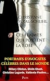 Ces femmes qui portent la robe (French Edition) by 