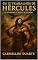 Livro Os 12 Trabalhos de Hércules: O Homem, o Mito, a Lenda (Mitologias do Mundo: As Histórias que Moldaram a Humanidade)