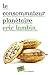 Le Consommateur Planetaire by 
