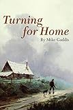 Turning for Home by 