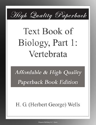 Text Book of Biology, Part 1: Vertebrata