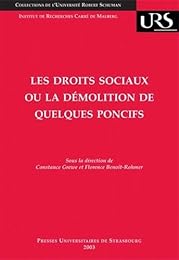 Les  droits sociaux ou La démolition de quelques poncifs