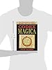 Codex Magica: Secret Signs, Mysterious Symbols, and Hidden Codes of the ...
