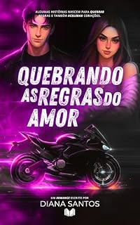 Livro QUEBRANDO AS REGRAS DO AMOR