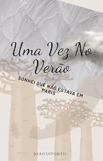 Livro Uma vez no verão: Sonhei que não estava em Paris