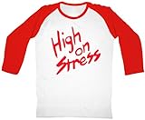 Revenge of the Nerds High On Stress White & Red Adult Raglan Shirt