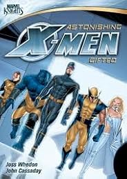 Marvel Knights : Astonishing X-Men : Gifted