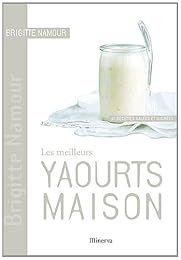 Les  meilleurs yaourts maison