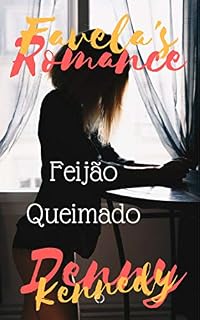Livro Favela's Romance - Feijão Queimado