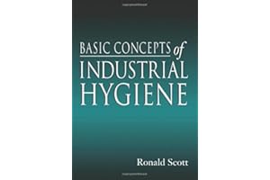 Basic Concepts of Industrial Hygiene