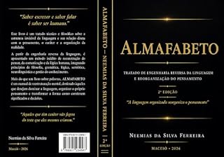 Livro ALMAFABETO: Tratado de Engenharia Reversa da Linguagem e a Rede de Ressonância Cognitiva
