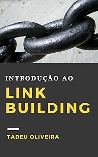 Livro Introdução ao Link Building: Um guia prático de construção de links