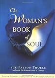 The Women's Book of Soul: Meditations for Courage, Confidence & Spirit