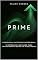 Livro PRIME: O essencial antes do Excepcional - O método de inovação para transformar ideias em resultados