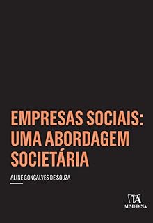 Livro Empresas sociais: uma abordagem societária
