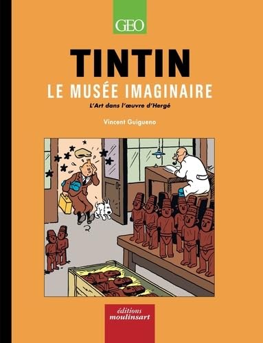 voir fiche du album Tintin - Le Musée Imaginaire