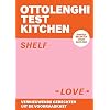Ottolenghi Test Kitchen – Shelf Love: Simpele recepten voor elke dag