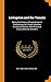 Livingston and the Tomato: Being the History of Experiences in Discovering the Choice Varieties Introduced by Him, with Practical Instructions for Growers by 