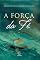 Livro A força da fé: desperte o seu potencial para uma vida inabalável