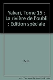 La  rivière de l'oubli