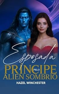 Livro Esposada Pelo Príncipe Alien Sombrio