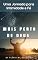 Livro Mais Perto de Deus: Uma Jornada para Intimidade e Fé