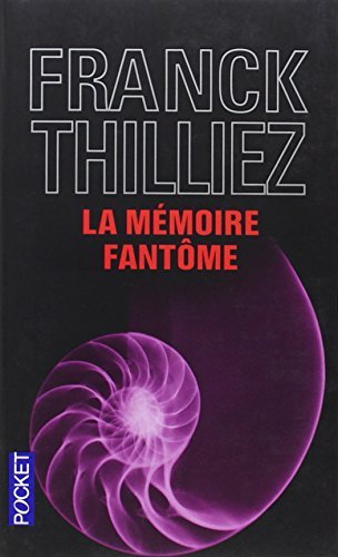 La  mémoire fantôme