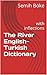 The River English-Turkish Dictionary: with inflections