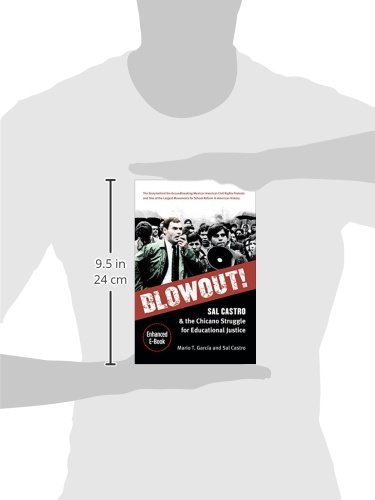 Blowout!: Sal Castro and the Chicano Struggle for Educational Justice - //medicalbooks.filipinodoctors.org