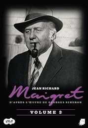 Maigret - Jean Richard - Volume 3
