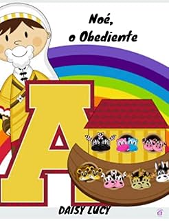 Livro Noé, o Obediente