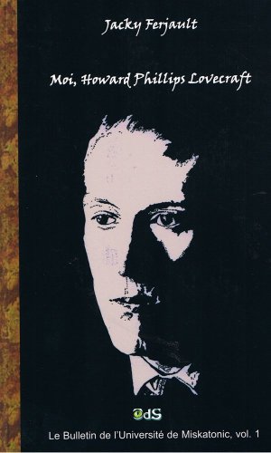 Moi, Howard Phillips Lovecraft