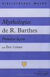 " Mythologies" de R. Barthes