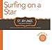 Story Lines: Surfing on a Star (Illustrate Your Own Book) by 